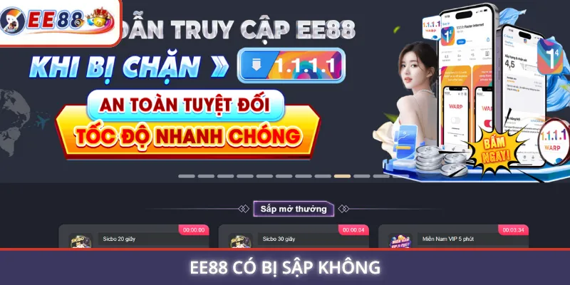 EE88 Có Bị Sập Không
