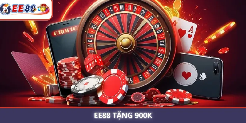 EE88 Tặng 900K
