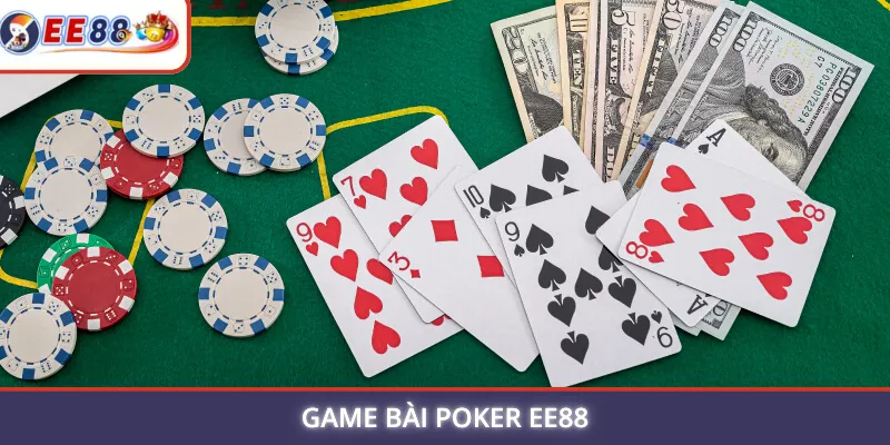 Game Bài Poker EE88